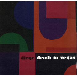 Death In Vegas Dirge USED VINYL 12INCH 33 S RPM 45 RPM SINGLE