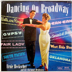 Ernie Heckscher And His Fairmont Orchestra Dancing On Broadway Vinyl LP USED