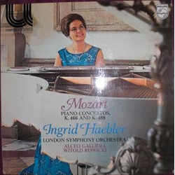 Wolfgang Amadeus Mozart / Ingrid Haebler / The London Symphony Orchestra / Alceo Galliera / Witold Rowicki Piano Concertos, K. 466 And K. 488 Vinyl LP