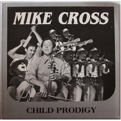 Mike Cross (4) Child Prodigy Vinyl LP USED