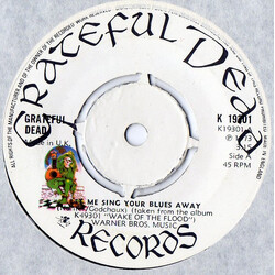 The Grateful Dead Let Me Sing Your Blues Away USED VINYL 7INCH 45 RPM SINGLE
