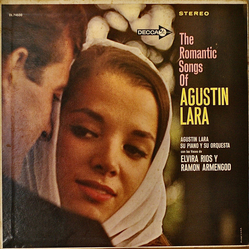 Orquesta De Agustín Lara / Elvira Rios / Ramon Armengod The Romantic Songs Of Agustin Lara Vinyl LP USED