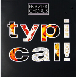 Frazier Chorus Typical! USED VINYL 12INCH 45 RPM SINGLE STEREO