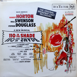 "110 In The Shade" Cast / Robert Horton (5) / Inga Swenson / Stephen Douglass / Harvey Schmidt / Tom Jones (5) 110 In The Shade - The Original Broadwa
