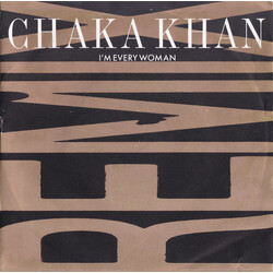 Chaka Khan I'm Every Woman (Remix) Vinyl 7" USED