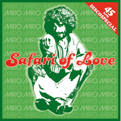 Miro (6) Safari Of Love / Carly USED VINYL 12INCH 45 RPM LIMITED EDITION NUMBERED REISSUE