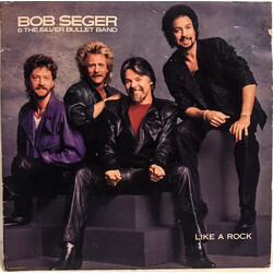 Bob Seger And The Silver Bullet Band Like A Rock Vinyl LP USED