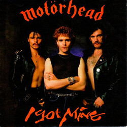 Motörhead I Got Mine USED VINYL 7INCH 45 RPM SINGLE