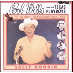 Bob Wills & His Texas Playboys The Tiffany Transcriptions Vol. 6: Sally Goodin Vinyl LP USED