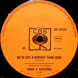 Simon & Garfunkel We've Got A Groovey Thing Goin' / The Sounds Of Silence USED VINYL 7INCH 45 RPM SINGLE