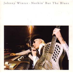 Johnny Winter Nothin' But The Blues Vinyl LP USED