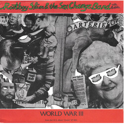 Rootboy Slim And The Sex Change Band With The Rootettes World War III USED VINYL 7INCH 45 RPM SINGLE