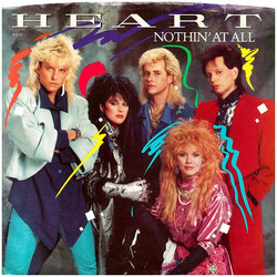 Heart Nothin' At All USED VINYL 7INCH 45 RPM SINGLE STEREO