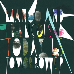 Manoo And Francois A Today Is Tomorrow EP VINYL 12" USED