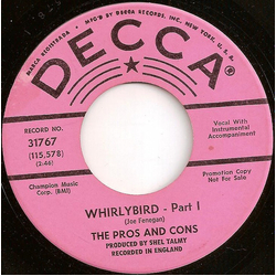The Pros And Cons Whirlybird Vinyl 7" USED