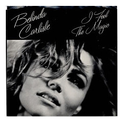 Belinda Carlisle I Feel The Magic VINYL 7" USED