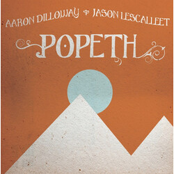 Aaron Dilloway / Jason Lescalleet Popeth Vinyl LP USED