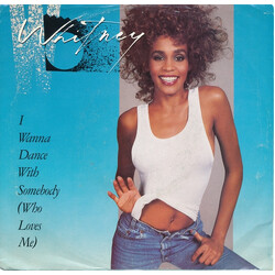 Whitney Houston I Wanna Dance With Somebody (Who Loves Me) USED VINYL 7INCH 45 RPM SINGLE STEREO