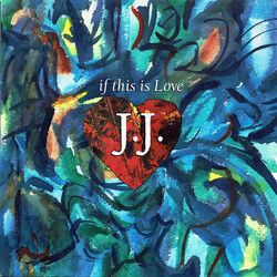J.J. (9) If This Is Love Vinyl 12" USED