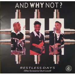 And Why Not? Restless Days (She Screams Out Loud) Vinyl 12" USED