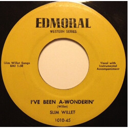 Slim Willet I've Been A-Wonderin' / Don't Be Afraid Of The Moonlight USED VINYL 7INCH 45 RPM