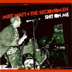 Mike Watt & The Secondmen / Ev Kain Shit On Me / Striking Out USED VINYL 7INCH 45 RPM RECORD STORE DAY LIMITED EDITION