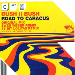 Bush II Bush Road To Caracus VINYL 12" USED