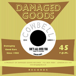 Cowbell (2) She's All Over You USED VINYL 7INCH 45 RPM SINGLE