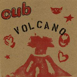 Cub Volcano USED VINYL 7INCH 45 RPM