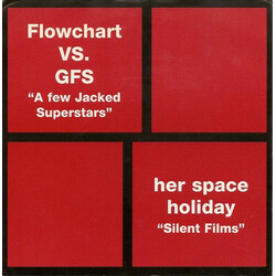 Flowchart / GFS / Her Space Holiday A Few Jacked Superstars / Silent Films Vinyl 7" USED