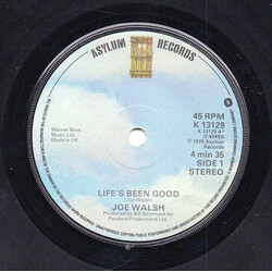 Joe Walsh Life's Been Good USED VINYL 7INCH 45 RPM SINGLE STEREO