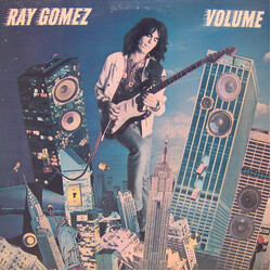 Ray Gomez Volume Vinyl LP USED