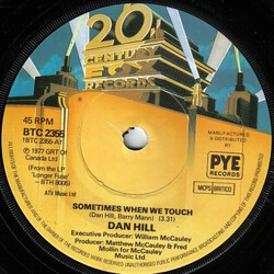 Dan Hill Sometimes When We Touch USED VINYL 7INCH 45 RPM SINGLE