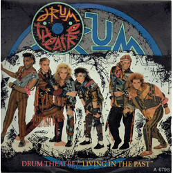 Drum Theatre Living In The Past USED VINYL 7INCH 45 RPM SINGLE STEREO