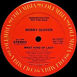 Bobby Glover What Kind Of Lady VINYL 12" USED