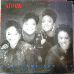 Witness (2) I've Come Too Far Vinyl LP USED