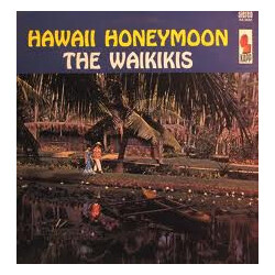 The Waikiki's Hawaii Honeymoon Vinyl LP USED