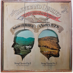 The Cleveland Quartet / Samuel Barber / Charles Ives String Quartet, Op. 11 (Including "Adagio For Strings") / String Quartet No. 2 / Scherzo For Stri