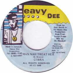 Mad Cobra Man Nah Treat Her USED VINYL 7INCH 45 RPM
