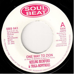 Keeling Beckford / Trigga Nomynous One Way To Zion Vinyl 7" USED