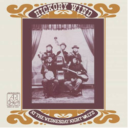 Hickory Wind At The Wednesday Night Waltz Vinyl LP USED
