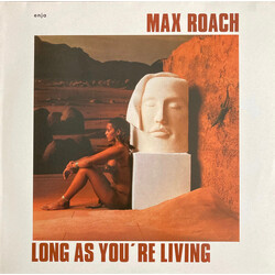 Max Roach Long As You're Living Vinyl LP USED
