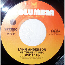 Lynn Anderson He Turns It Into Love Again Vinyl 7" USED