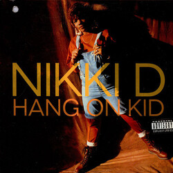 Nikki D Hang On Kid USED VINYL 12INCH 33 S RPM STEREO