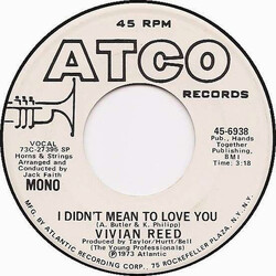 Vivian Reed I Didn't Mean To Love You USED VINYL 7INCH 45 RPM SINGLE PROMO STEREO MONO