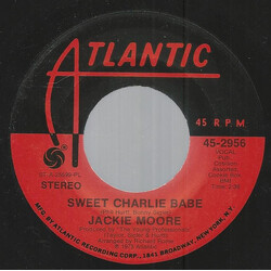 Jackie Moore Sweet Charlie Babe / If USED VINYL 7INCH 45 RPM SINGLE STEREO