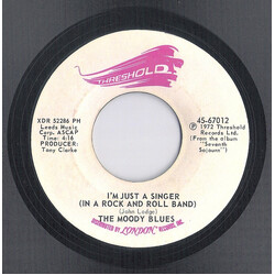 The Moody Blues I'm Just A Singer (In A Rock And Roll Band) USED VINYL 7INCH 45 RPM SINGLE