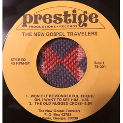 The New Gospel Travelers Won't It Be Wonderful There / Oh I Want To See Him USED VINYL 7INCH 45 RPM EP