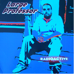 Large Professor Radioactive USED VINYL 12INCH 33 S RPM