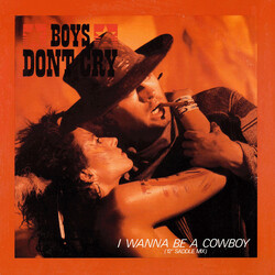 Boys Don't Cry I Wanna Be A Cowboy Vinyl 12" USED